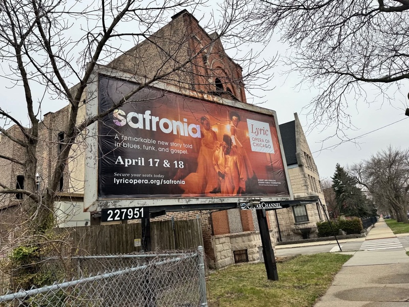 photo of a billboard for the opera safronia on 54th and Michicago in Chicvago 