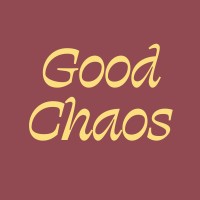 Good Chaos