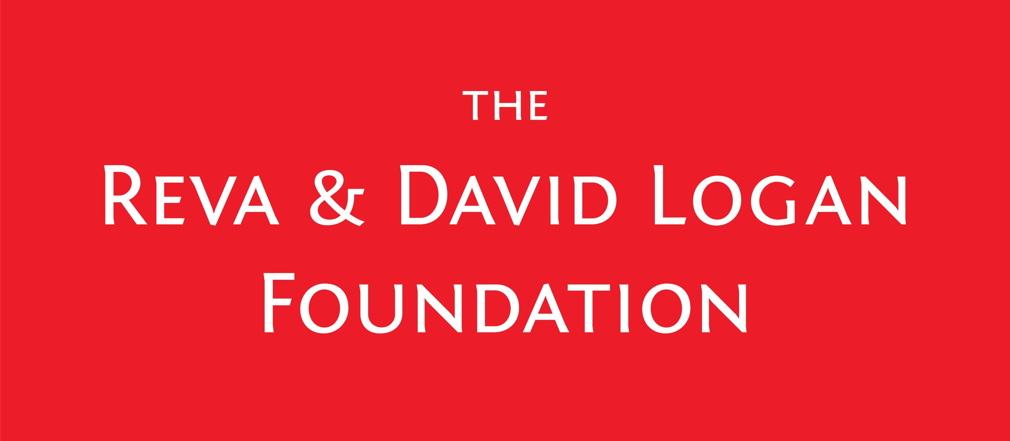 The Reva & David Logan Foundation